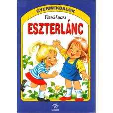Eszterlánc - Gyermekdalok   -   Londoni Készleten